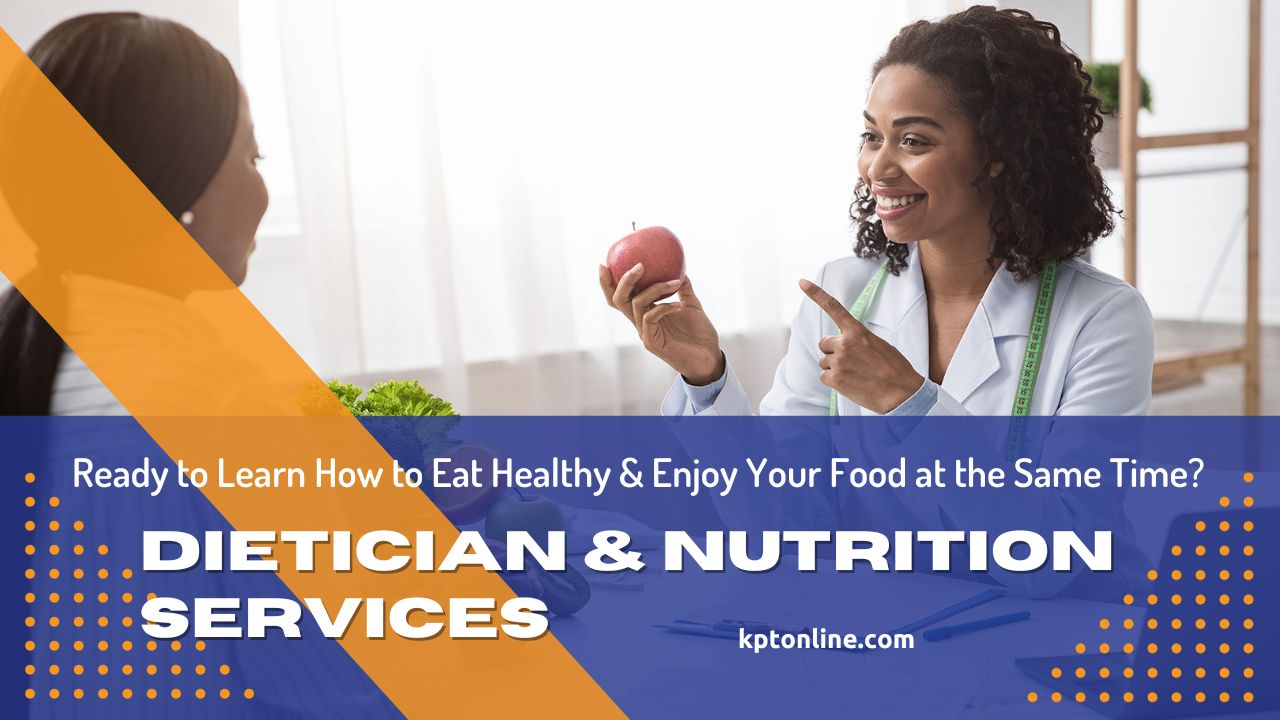 Dietician and Nutrition Services